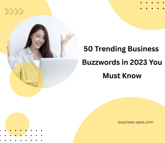 Discover the top 50 business buzzwords in 2023 that every professional should know. Learn how to use these terms to enhance your communication and career.